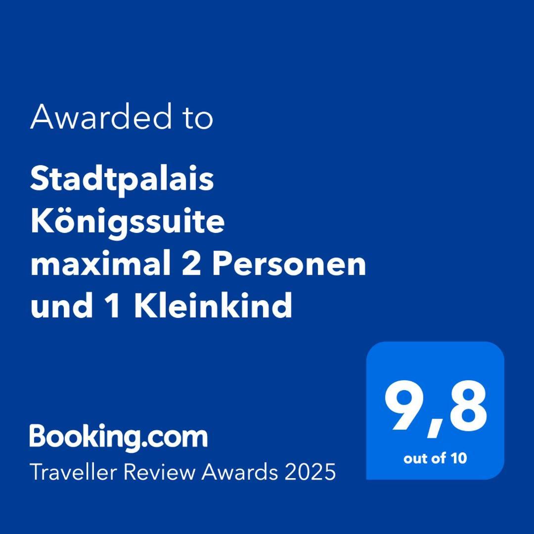 Stadtpalais Koenigssuite Maximal 2 Personen Und 1 Kleinkind Баутцен Экстерьер фото